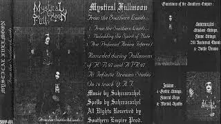 Mystical Fullmoon - From The Southern Lands...  (Full Demo 1997)