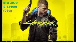 RTX 3070 in Cyberpunk 2077 | 1080p