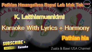 Pathian Hmangaihna Ropui Leh Mak Tak Karaoke with Lyrics