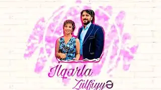 İlqarla Zülfiyyə Karantində