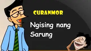 Curanmor - Ngising nang Sarung | Humor Ngapak Cilacap