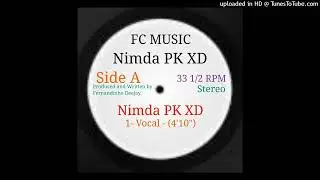 Fernandinho Deejay as Nimda PK XD - Nimda PK XD (Instrumental Dub) (FC Music, 2022)