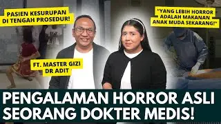 CERITA HORROR DARI DUNIA MEDIS!