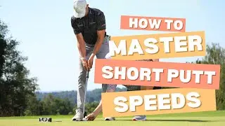 How to master short putts with speed control - tips from high performance coaches