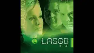 Lasgo - Alone (Pete Smyth Remix)