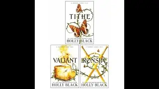 A Modern Faerie Tales Series 3 Books Collection Set by Holly Black (Tithe, Valiant, Ironside)