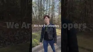 We are developers... of course... 🤣 