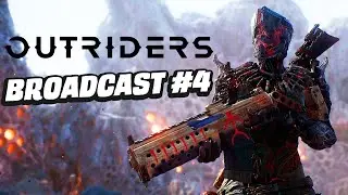 Outriders Broadcast - First Look at Expeditions Livestream