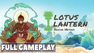 Lotus Lantern: Rescue Mother - Full Gameplay (No Commentary)