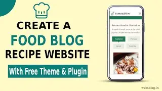 How To Create Food Blog Website In WordPress | Make Free Food Recipe Website In WordPress In Hindi