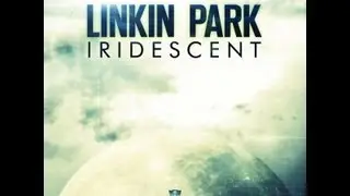 Linkin Park - Iridescent (Lyrics)