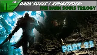 Dark Souls Remastered   Part 25
