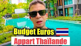 Budget Appartement Thaïlande (Bangkok 2024)