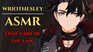 ASMR Wriothesley Pinned You at the Corner [Voice Impression]