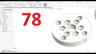 تمارين علي سوليدووركس 2024 || تمرين رقم 78- Solidworks Exercise 78