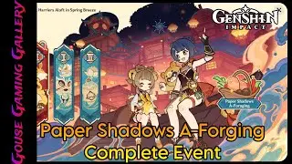 Genshin Impact _ Paper Shadows A-Forging Complete Event