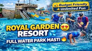Royal Garden Resort Water Park Vlog | Budget Friendly Resort Mumbai😍| 