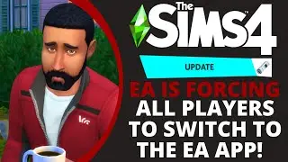 Simmers Are MAD with EA After Lies and Demand to Switch to The EA App!