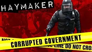 Haymaker - Corrupted government (18+)