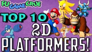 Top 10 2D Platformers of All Time - FUgameCrue