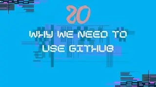 20_Why You Should Use GitHub: Benefits for Developers, Teams & Projects