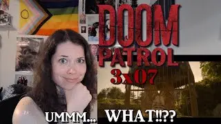 Doom Patrol 3x07 