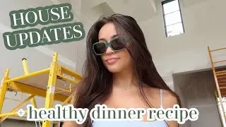 MORE HOUSE UPDATES + CHEF STEPH