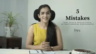 5 Mistakes that couple should avoid in their wedding photography || Educating Clients || Chitrakaya