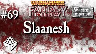#69 Slaanesh, czyli o granicach rozkoszy [+Awanturnicy]