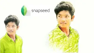 Snapseed editing easy tricks tutotial ! edit photo captured by mobile in snapseed