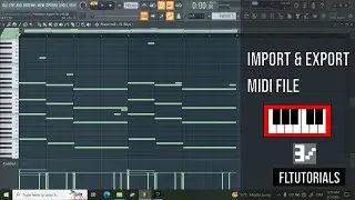 How to Import and Export MIDI in FL Studio | Complete Beginner Tutorial