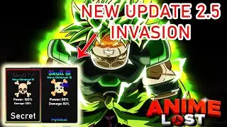 Anime Lost Simulator - New Invasion Update 2.5 | Relics Skull IV Secret