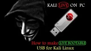 How to make Live bootable usb drive for kali linux [Hindi]