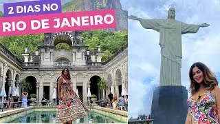 What to do in Rio de Janeiro - 2 days with the main tourist attractions