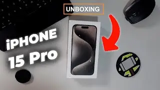 iPhone 15 Pro | Unboxing and first impressions 😎