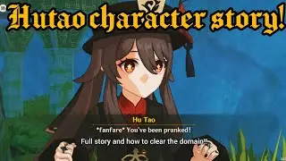 {原神 Genshin} Hutao character story and  How to clear the domain + chest!