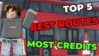 Top 5 BEST ROUTES for EARNING CREDITS in Croydon ROBLOX