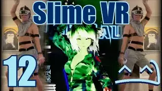 VRChat Dancing with 12 Slime VR Trackers : The Collective by Phaxe & Morten Granau