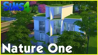 Sims 4 Speedbuild: ★ Nature One ★