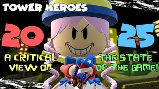 Where will Tower Heroes be in 2025? | Tower Heroes