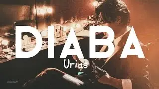 Diaba - Urias (Legenda)