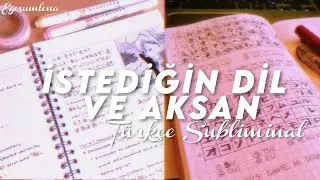 İstediğin Dil ve Aksan // Türkçe Subliminal [Yabancı Dilini Geliştir!]