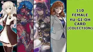 (Collection)[Yu-Gi-Oh] 110 Female Yu-Gi-Oh! Cards (Main Deck)