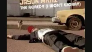 Jason Mraz - The Remedy (I wont worry)