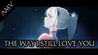 [AMV] Anime Mix - The Way I Still Love You (Reynard Silva)