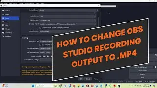 Mastering OBS: Convert Your Recordings to .MP4 Format (Step-by-Step OBS Export Tutorial)