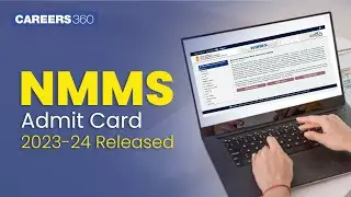 NMMS Admit Card 2023-24 Released - Know How to Download | NMMS Exam 2023-24