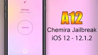 How To Jailbreak iOS 12 - 12.1.2 ALL DEVICES using Chemira (A12 included)