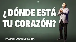 ¿Dónde está tu corazón? Yosuel Medina