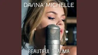 Beautiful Trauma